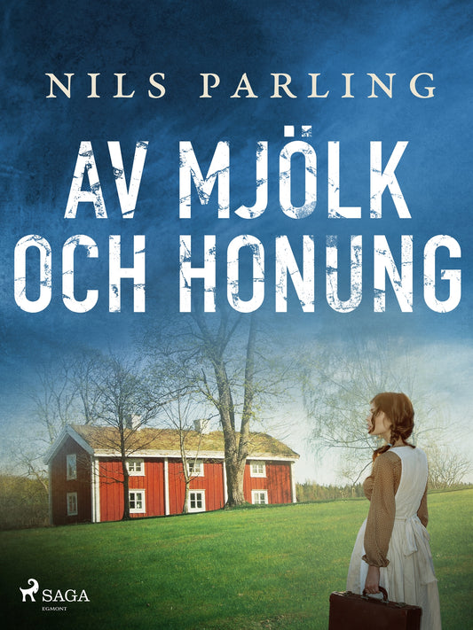 Av mjölk och honung – E-bok