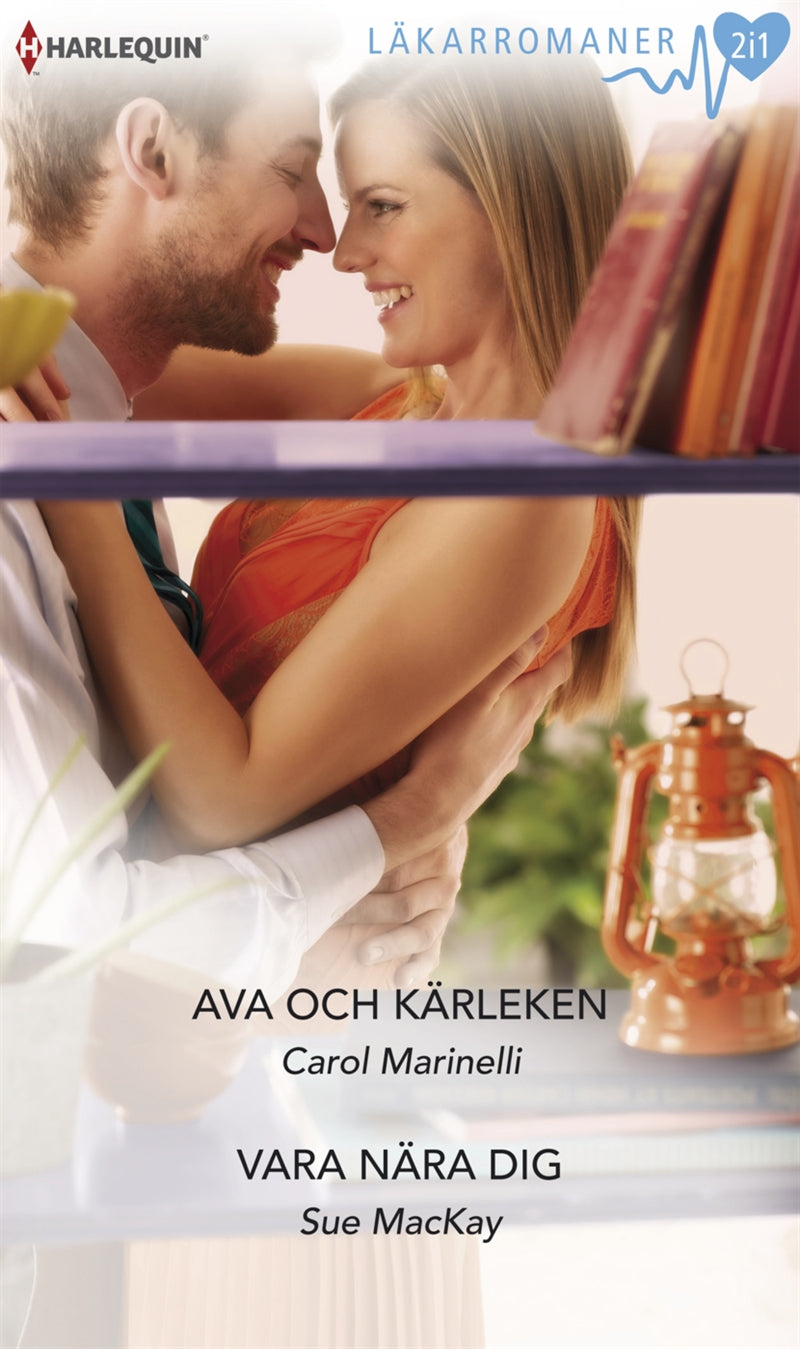 Ava och kärleken / Vara nära dig – E-bok