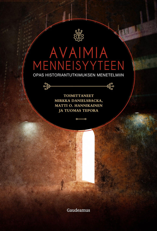 Avaimia menneisyyteen – E-bok