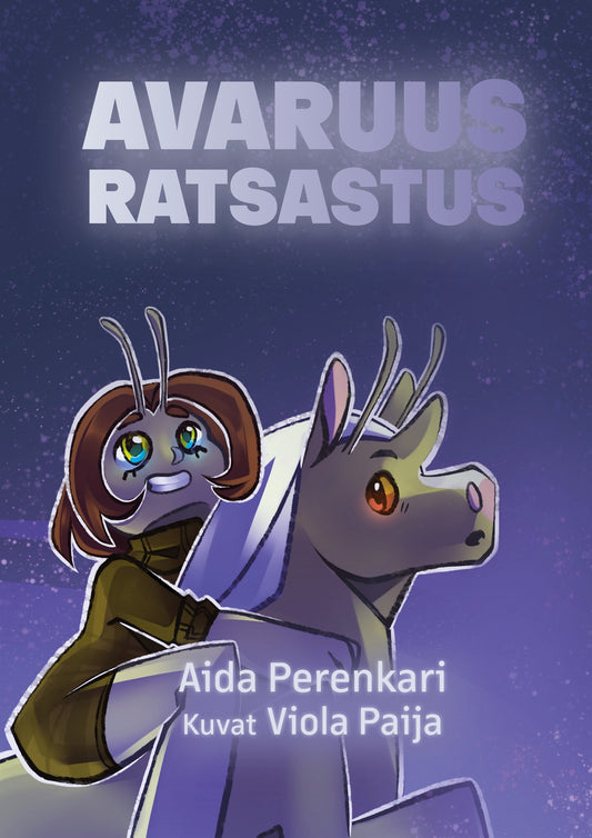 Avaruusratsastus – E-bok