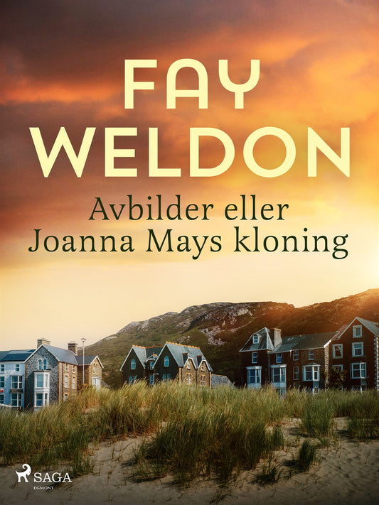 Avbilder eller Joanna Mays kloning – E-bok