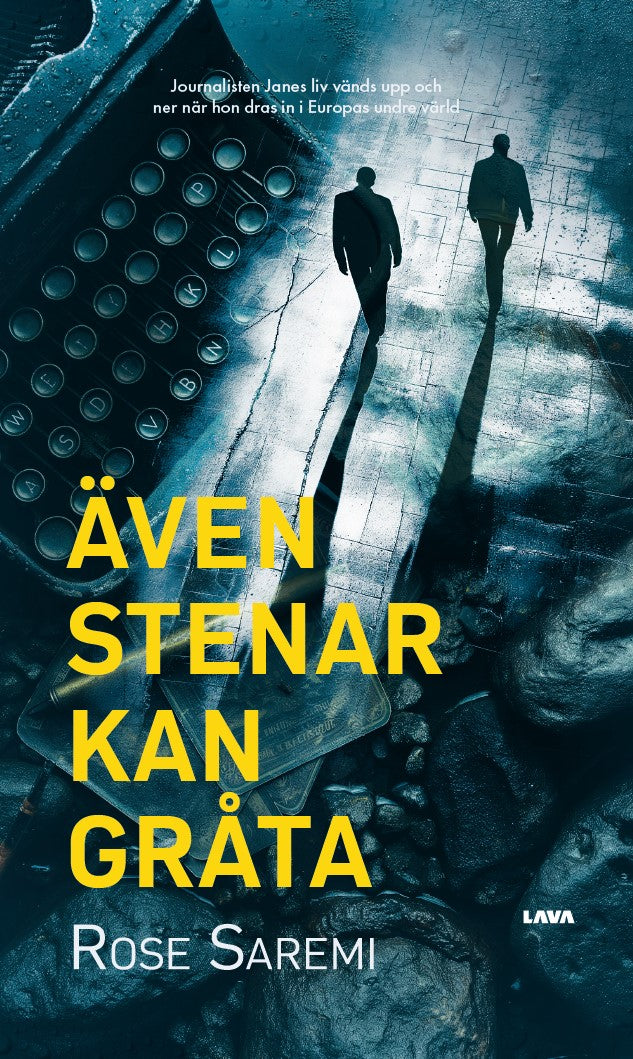Även stenar kan gråta – E-bok