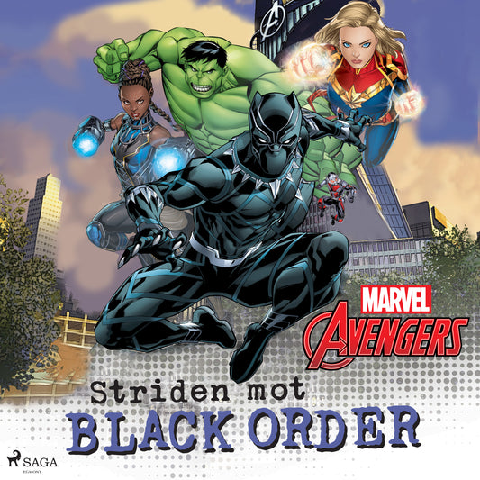 Avengers - Striden mot Black Order – Ljudbok