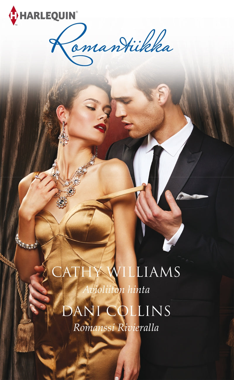 Avioliiton hinta / Romanssi Rivieralla – E-bok