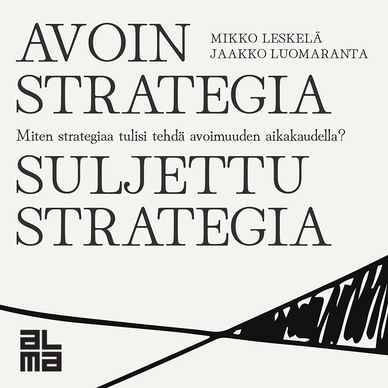 Avoin strategia / Suljettu strategia – Ljudbok