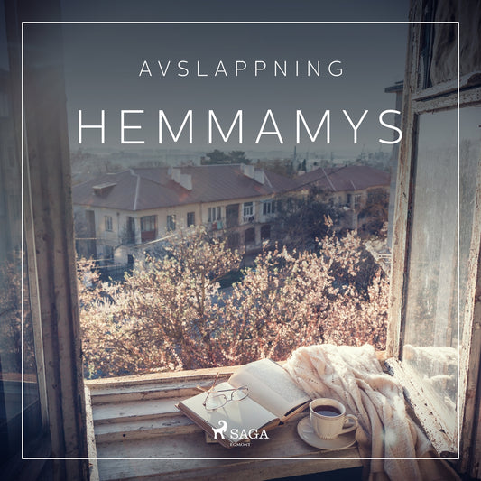 Avslappning - Hemmamys – Ljudbok