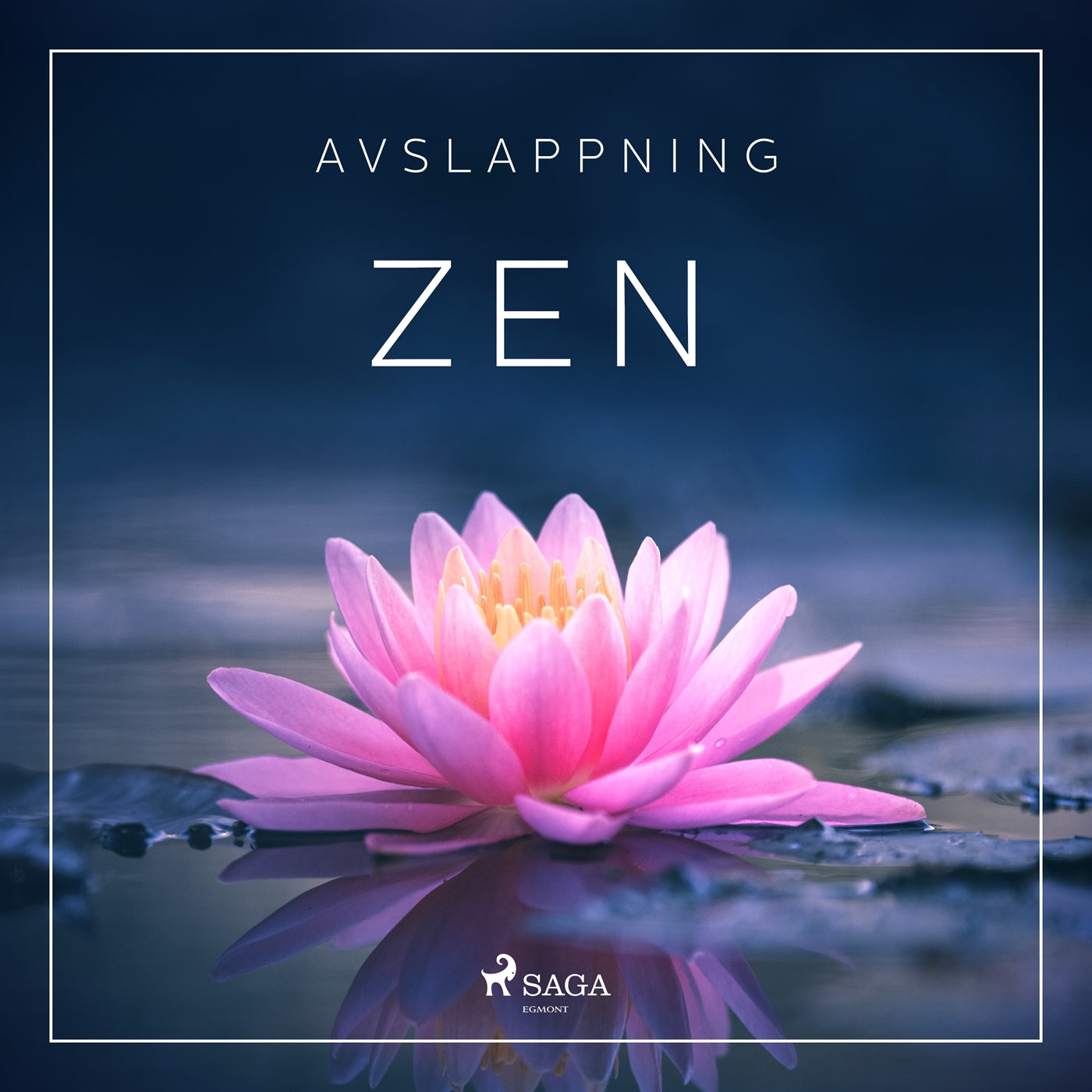 Avslappning - Zen – Ljudbok