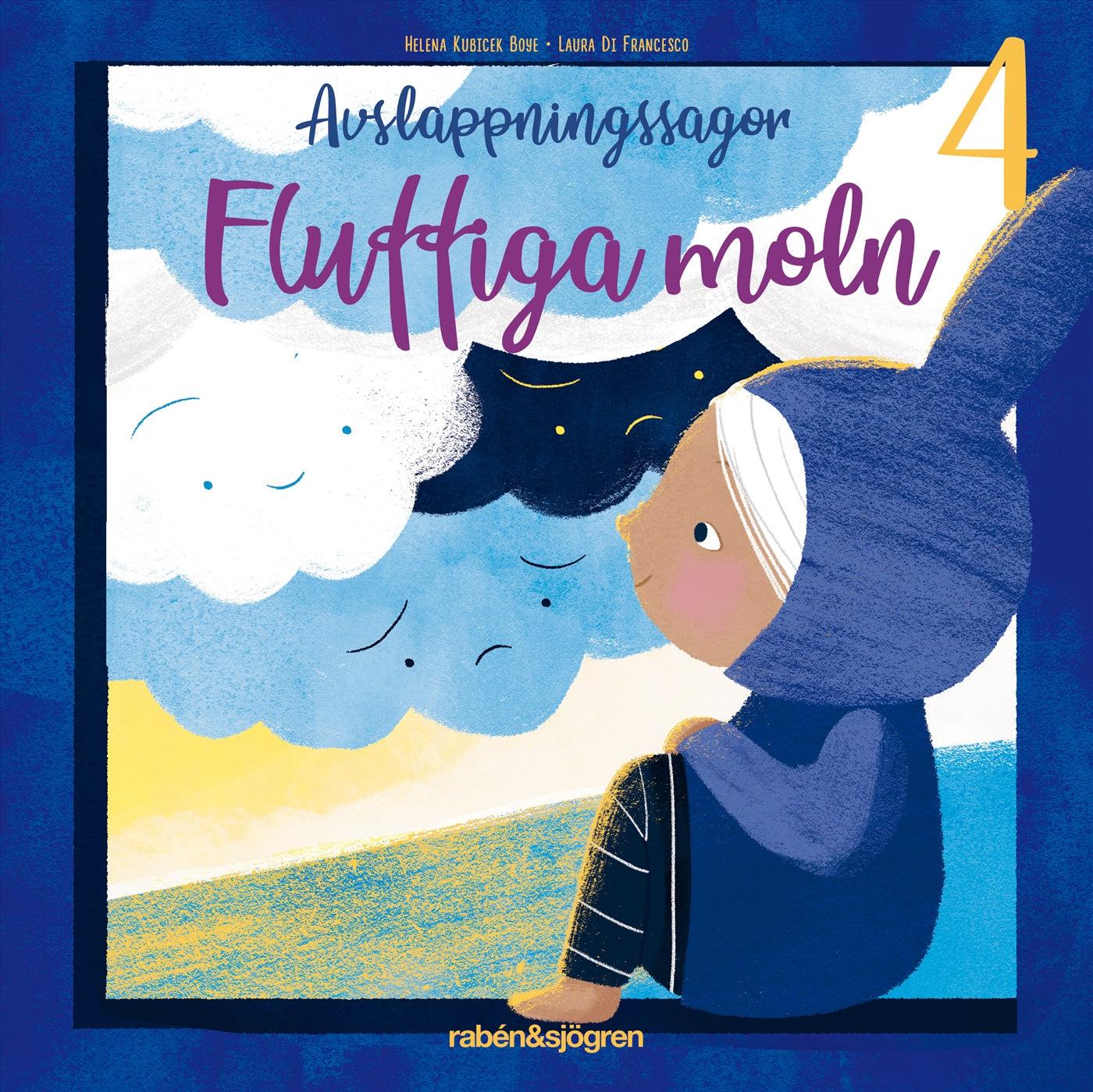 Avslappningssagor. Fluffiga moln – Ljudbok