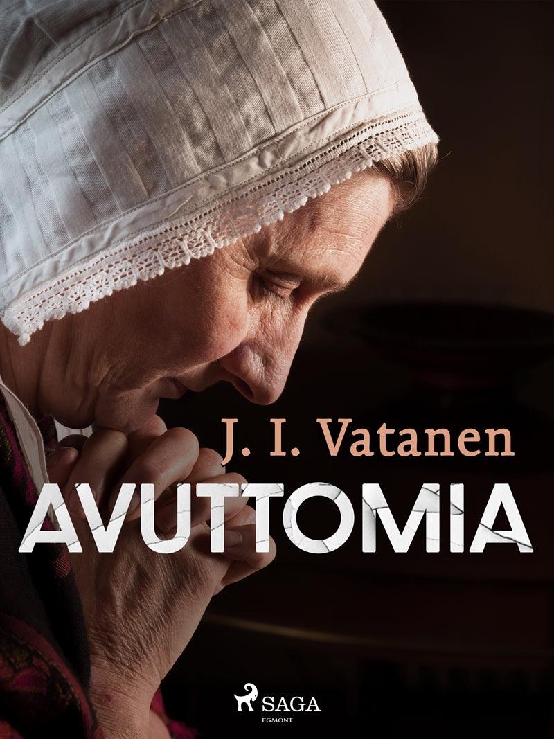 Avuttomia – E-bok