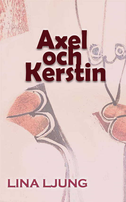 Axel och Kerstin – E-bok