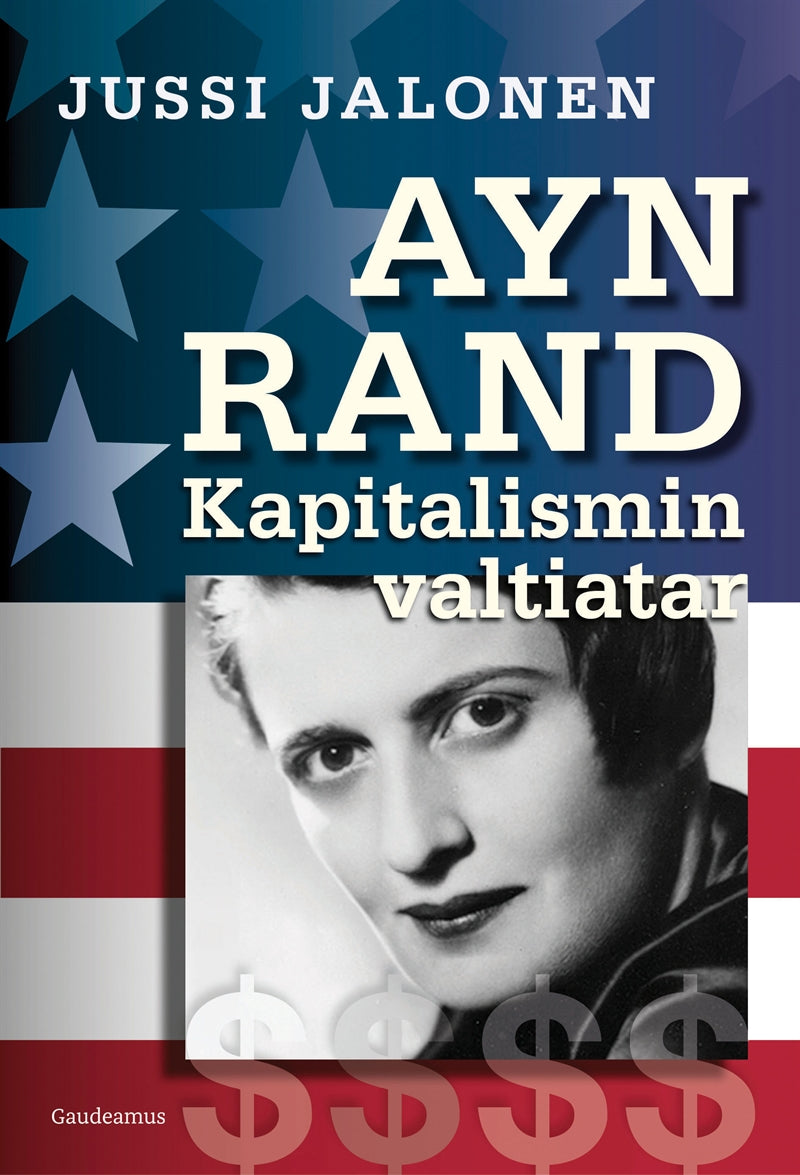 Ayn Rand – kapitalismin valtiatar – E-bok