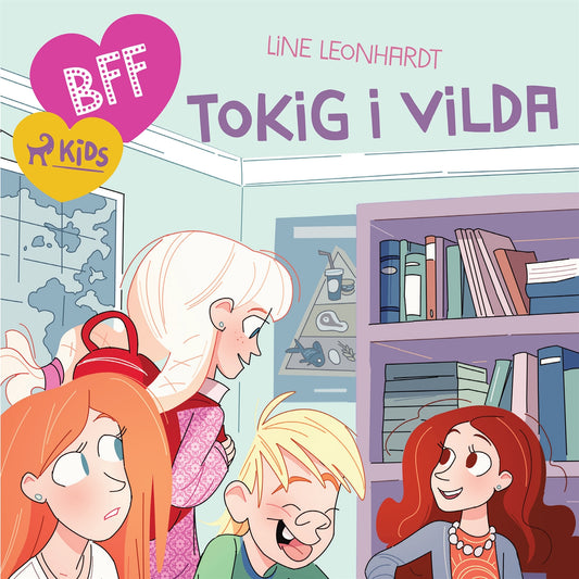 BFF - Tokig i Vilda – Ljudbok
