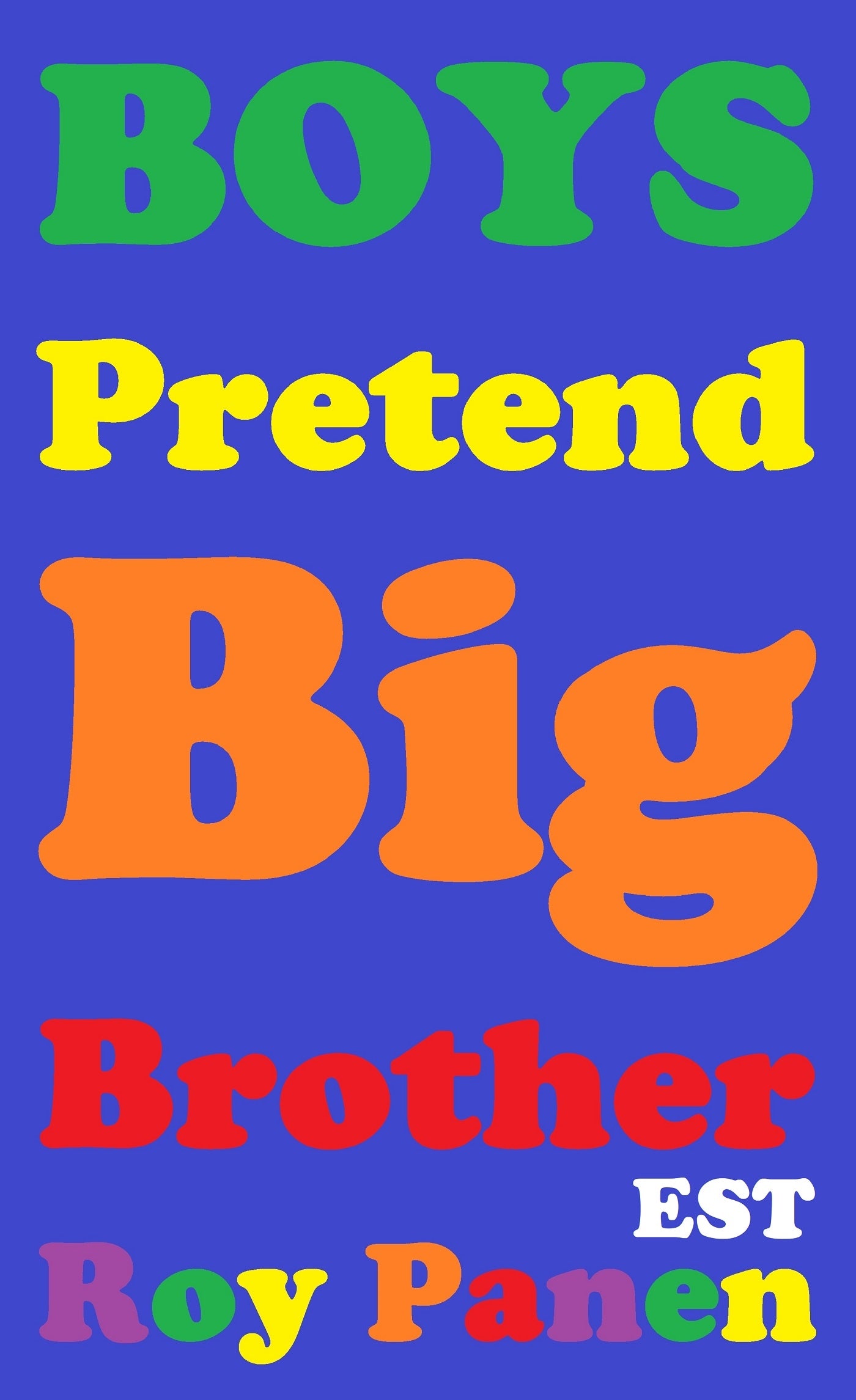 BOYS Pretend Big Brother (extra short text) (peeled off) – E-bok