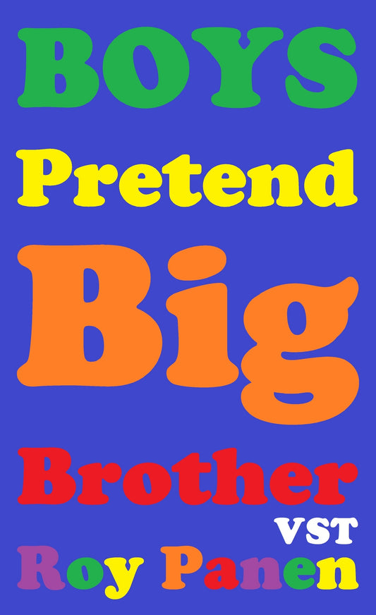BOYS Pretend Big Brother (very short text) (peeled off) – E-bok