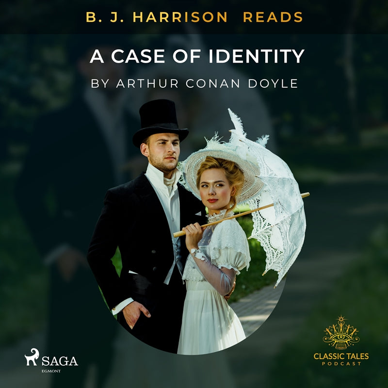 B. J. Harrison Reads A Case of Identity – Ljudbok