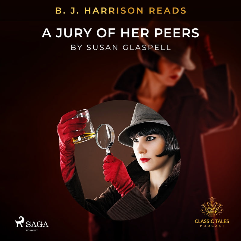 B. J. Harrison Reads A Jury of Her Peers – Ljudbok