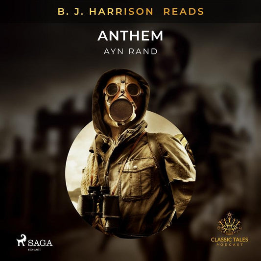 B. J. Harrison Reads Anthem – Ljudbok