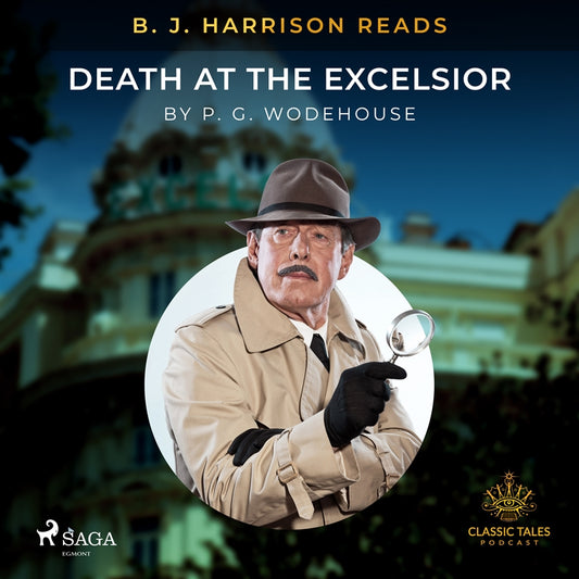 B. J. Harrison Reads Death at the Excelsior – Ljudbok