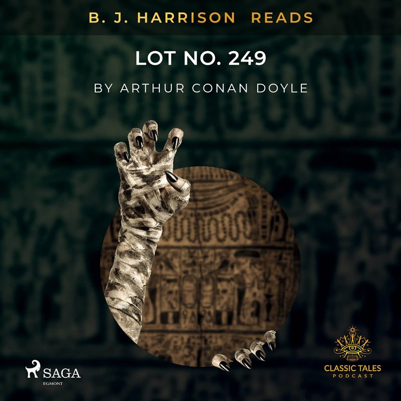 B. J. Harrison Reads Lot No. 249 – Ljudbok