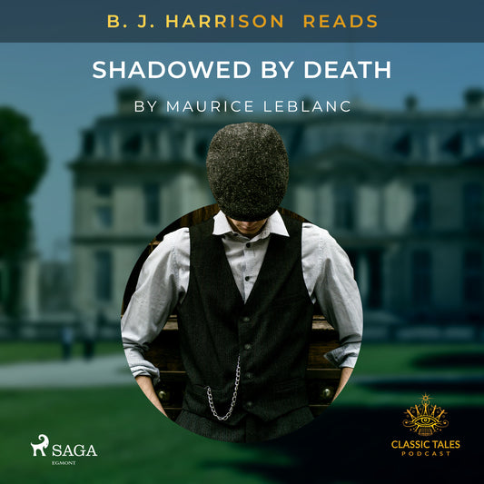 B. J. Harrison Reads Shadowed by Death – Ljudbok