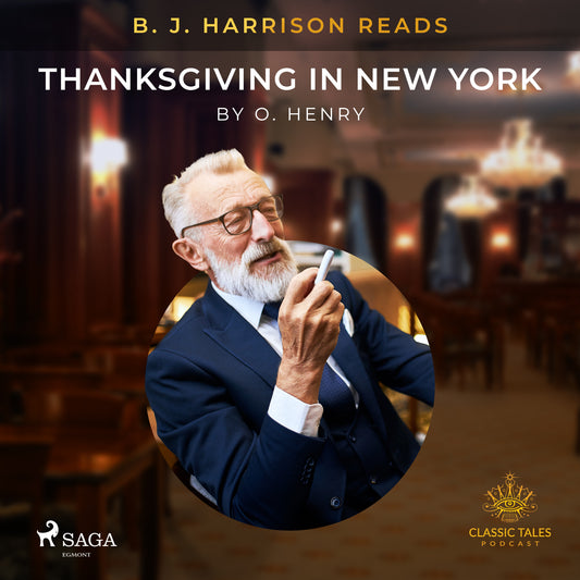 B. J. Harrison Reads Thanksgiving in New York – Ljudbok
