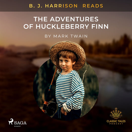 B. J. Harrison Reads The Adventures of Huckleberry Finn – Ljudbok