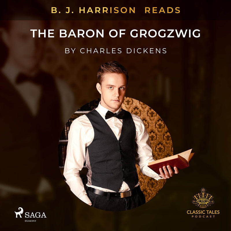 B. J. Harrison Reads The Baron of Grogzwig – Ljudbok