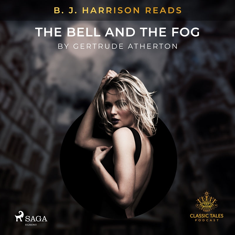 B. J. Harrison Reads The Bell and the Fog – Ljudbok