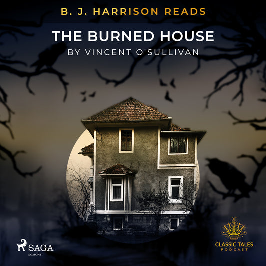 B. J. Harrison Reads The Burned House – Ljudbok