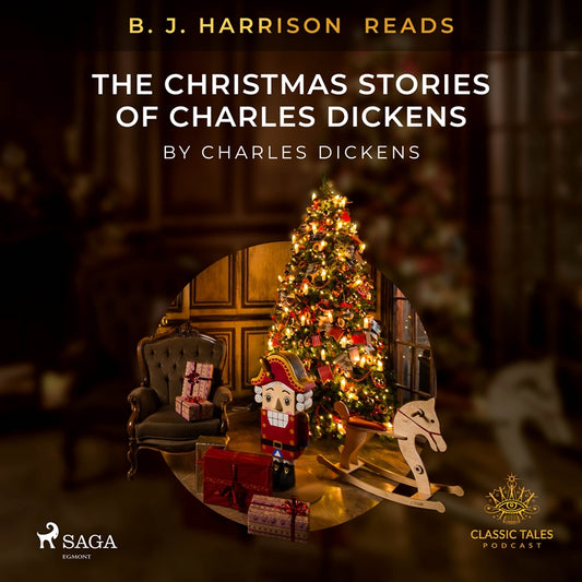 B. J. Harrison Reads The Christmas Stories of Charles Dickens – Ljudbok