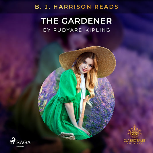 B. J. Harrison Reads The Gardener – Ljudbok