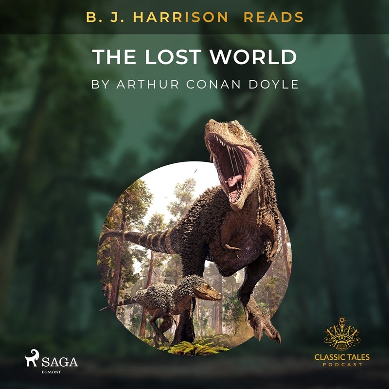 B. J. Harrison Reads The Lost World – Ljudbok
