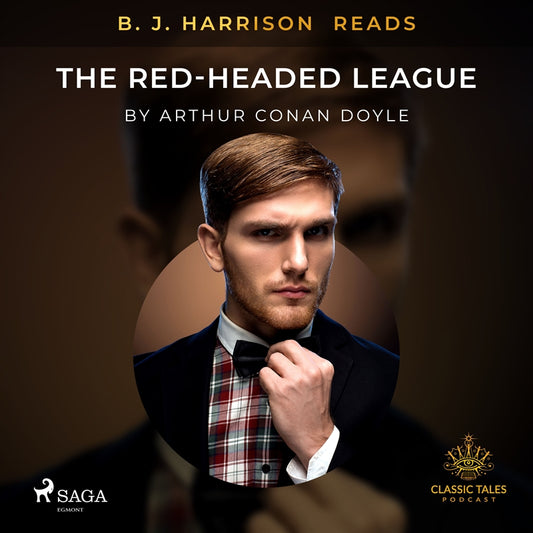 B. J. Harrison Reads The Red-Headed League – Ljudbok