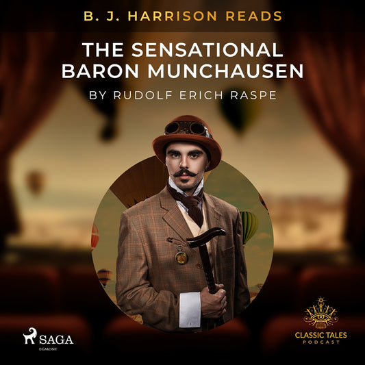 B. J. Harrison Reads The Sensational Baron Munchausen – Ljudbok