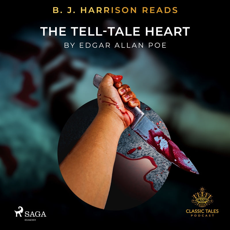 B. J. Harrison Reads The Tell-Tale Heart – Ljudbok