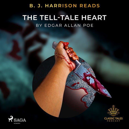 B. J. Harrison Reads The Tell-Tale Heart – Ljudbok