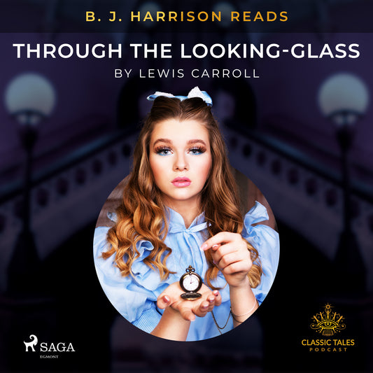 B. J. Harrison Reads Through the Looking-Glass – Ljudbok