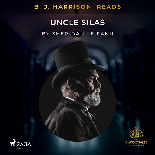 B. J. Harrison Reads Uncle Silas – Ljudbok