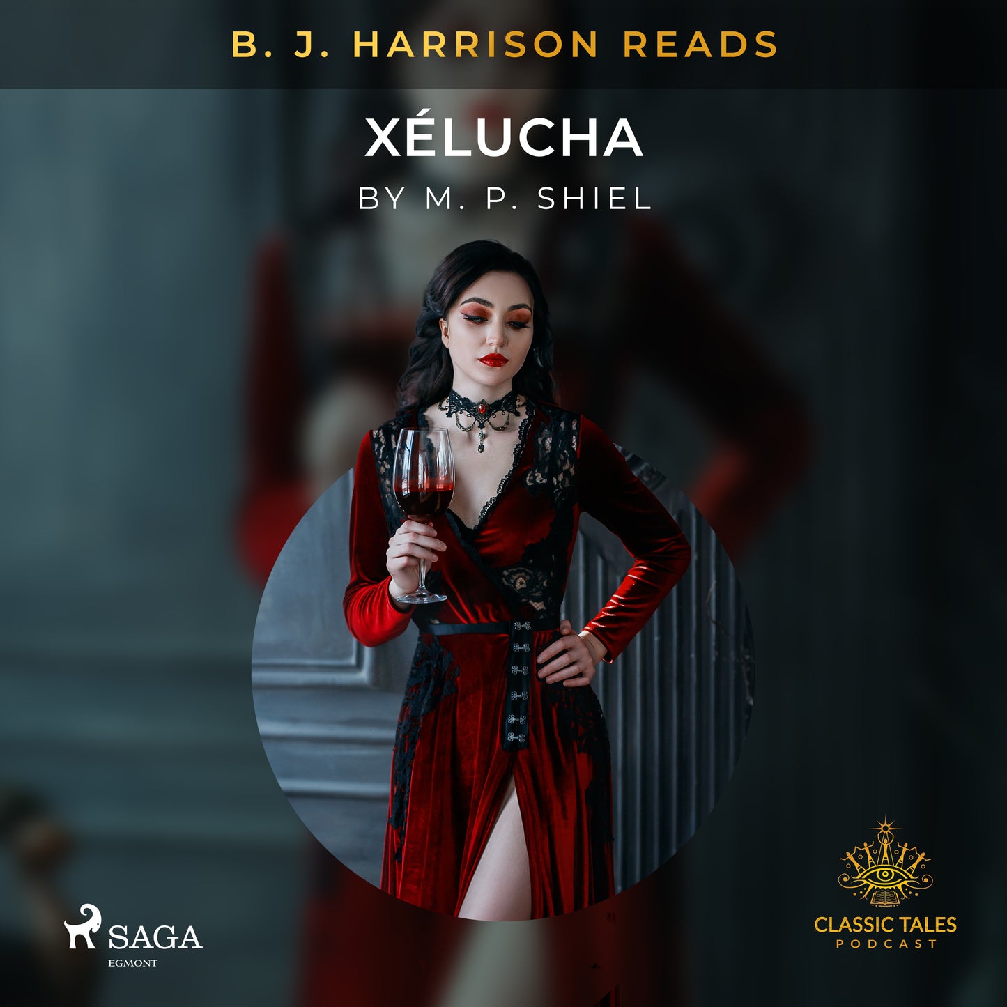 B. J. Harrison Reads Xélucha – Ljudbok
