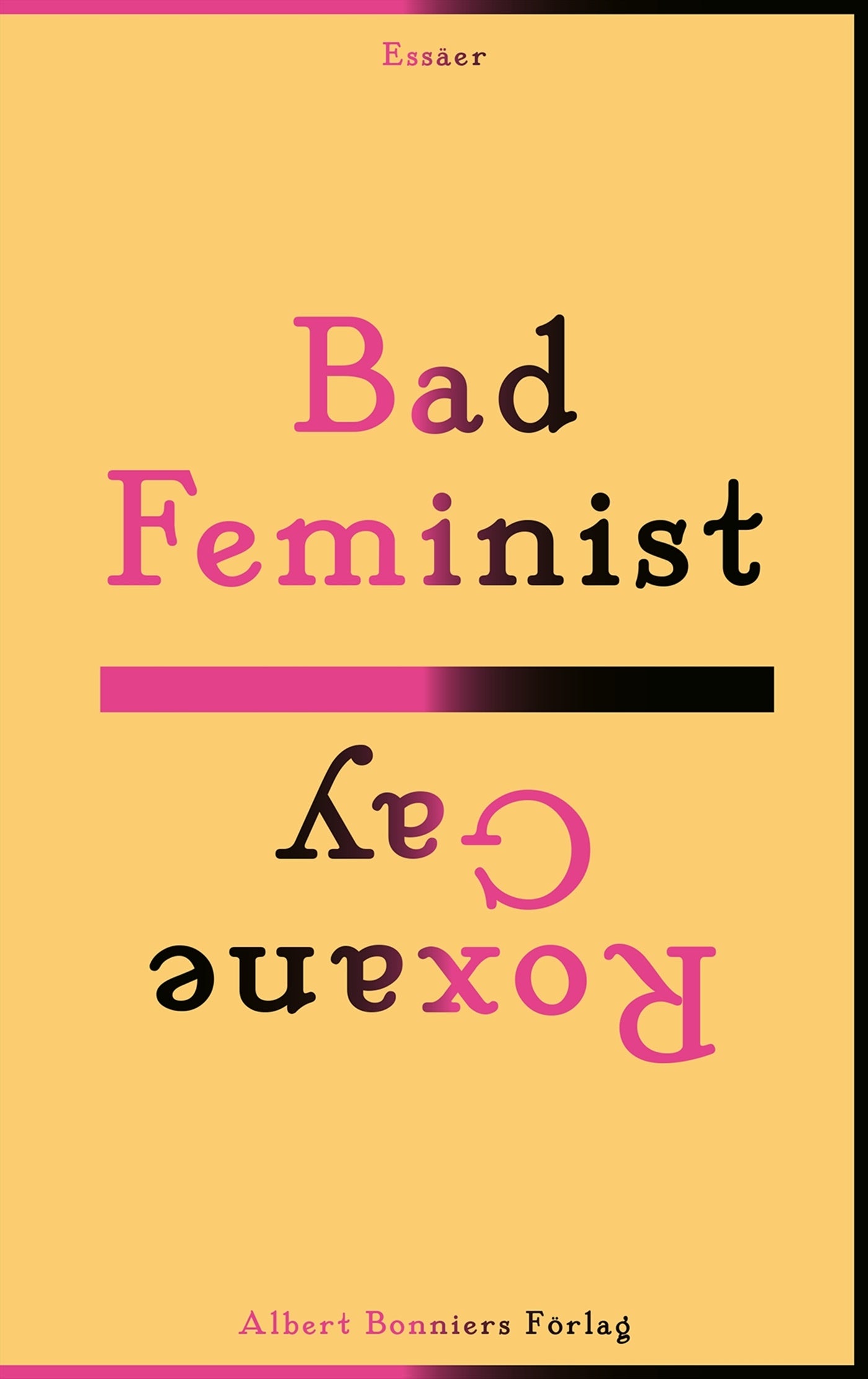 Bad feminist – E-bok