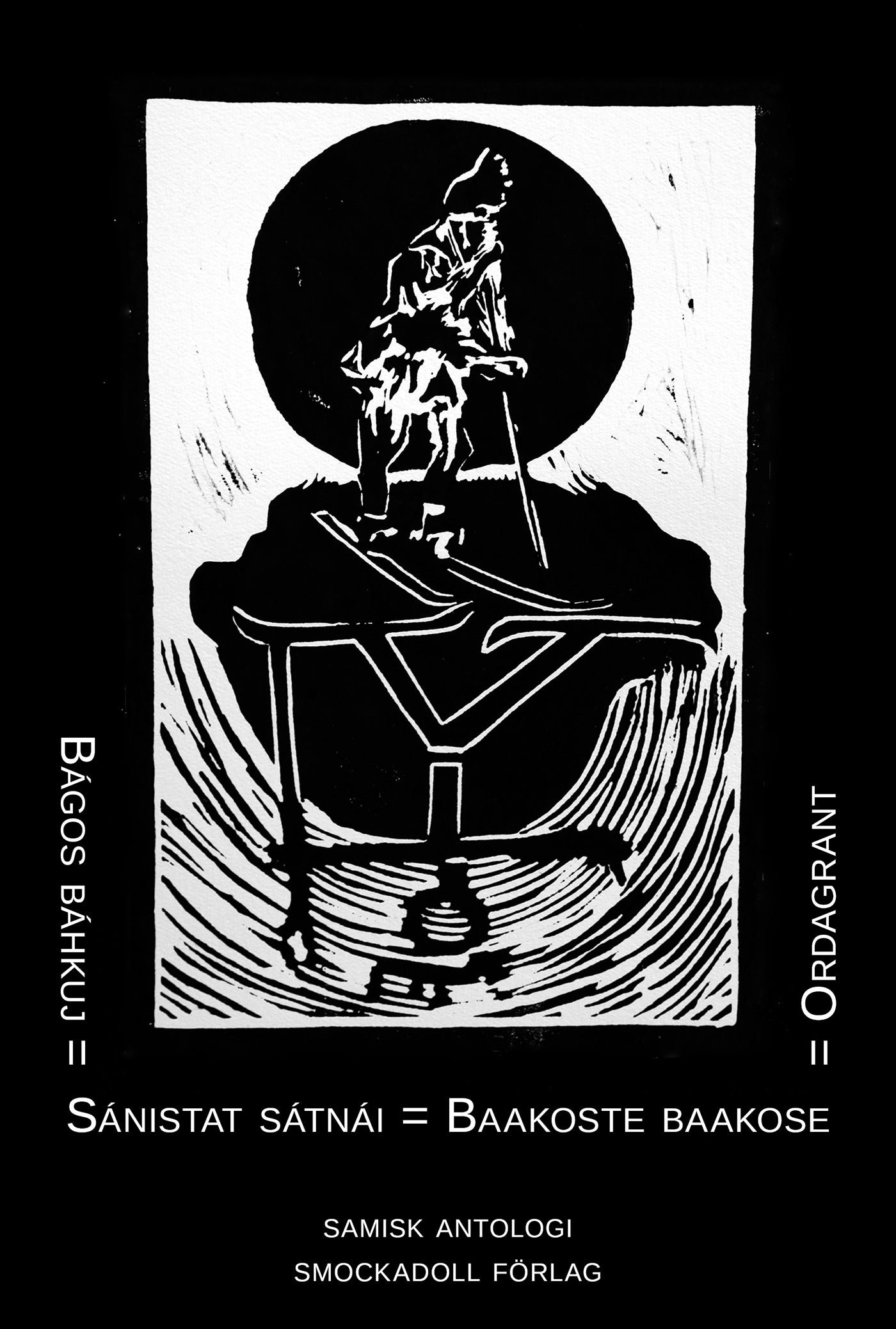 Bágos báhkuj = Sánistat sátnái = Baakoste baakose = Ordagrant – E-bok