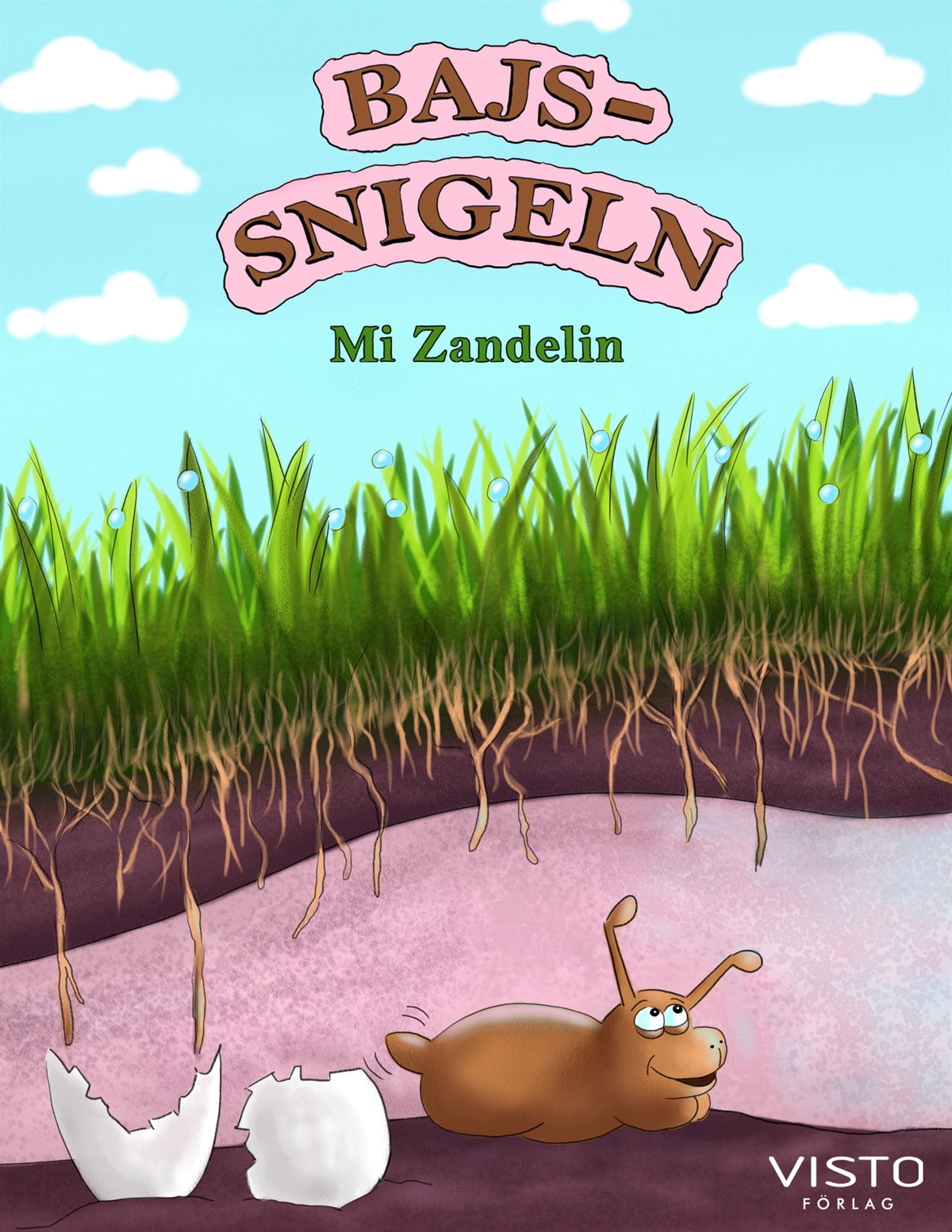Bajssnigeln – E-bok