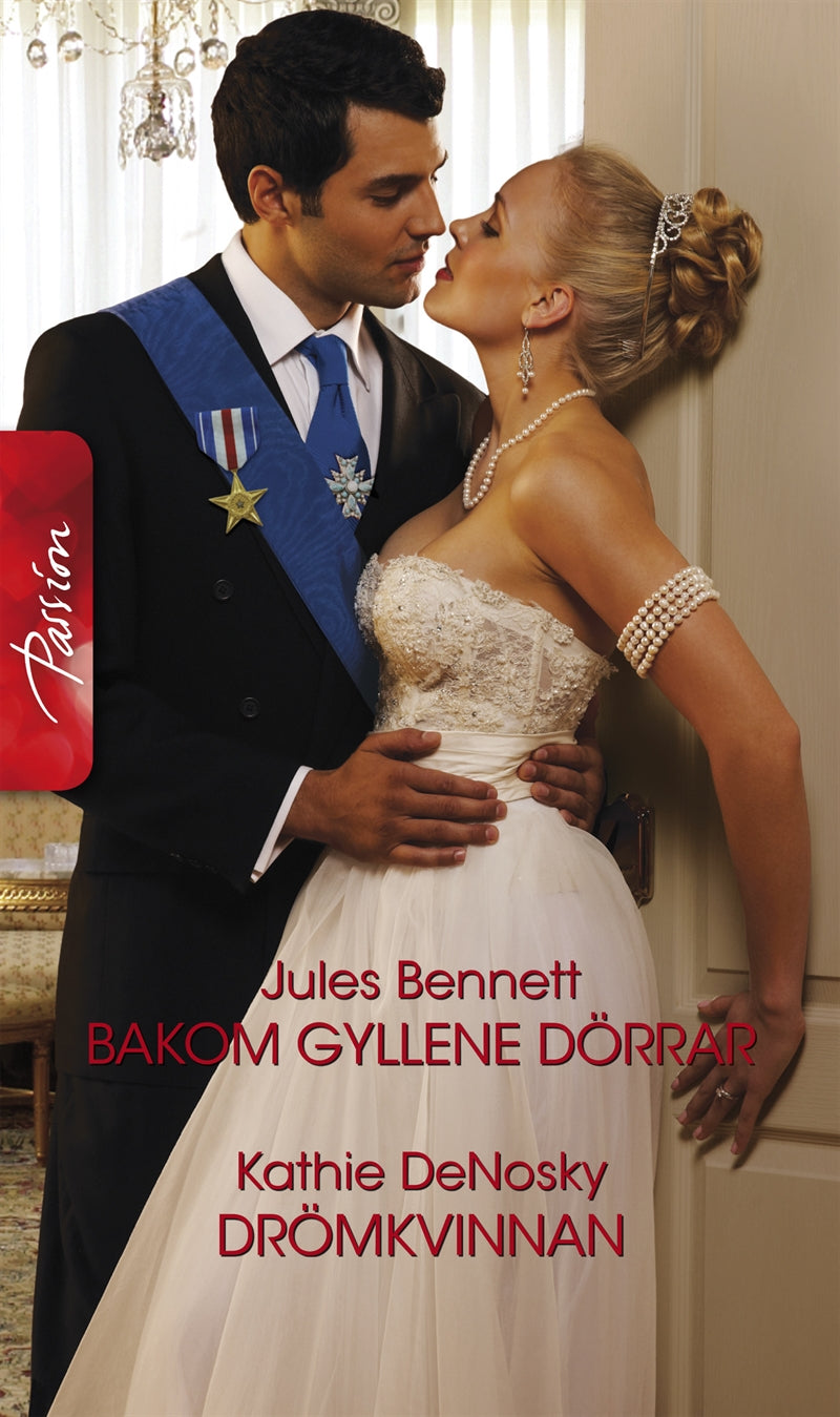 Bakom gyllene dörrar / Drömkvinnan – E-bok