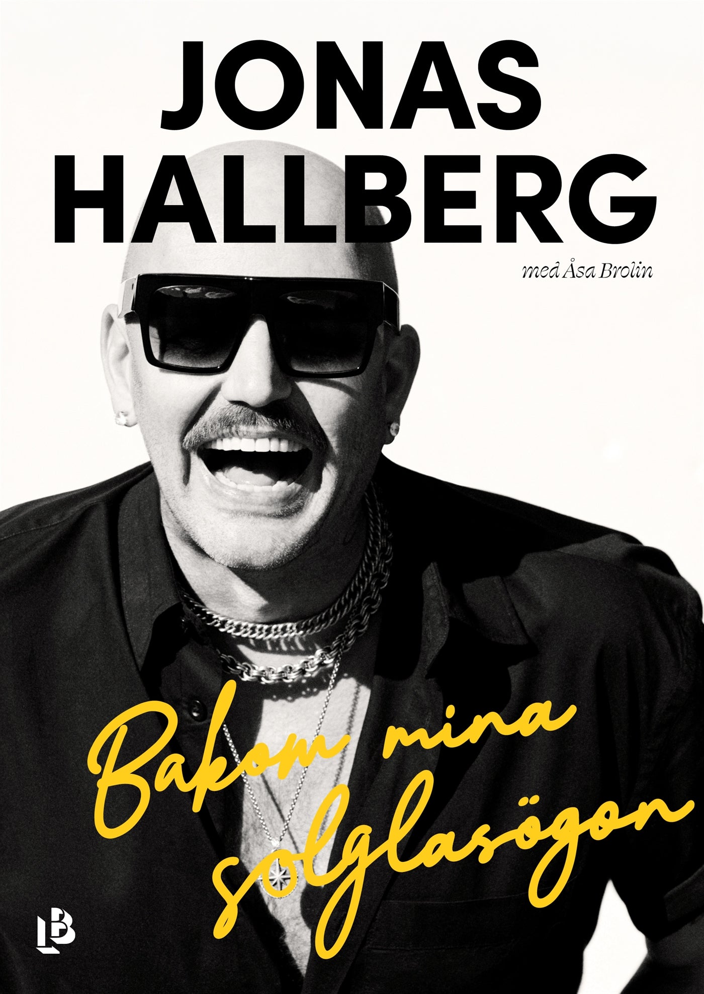 Bakom mina solglasögon – E-bok