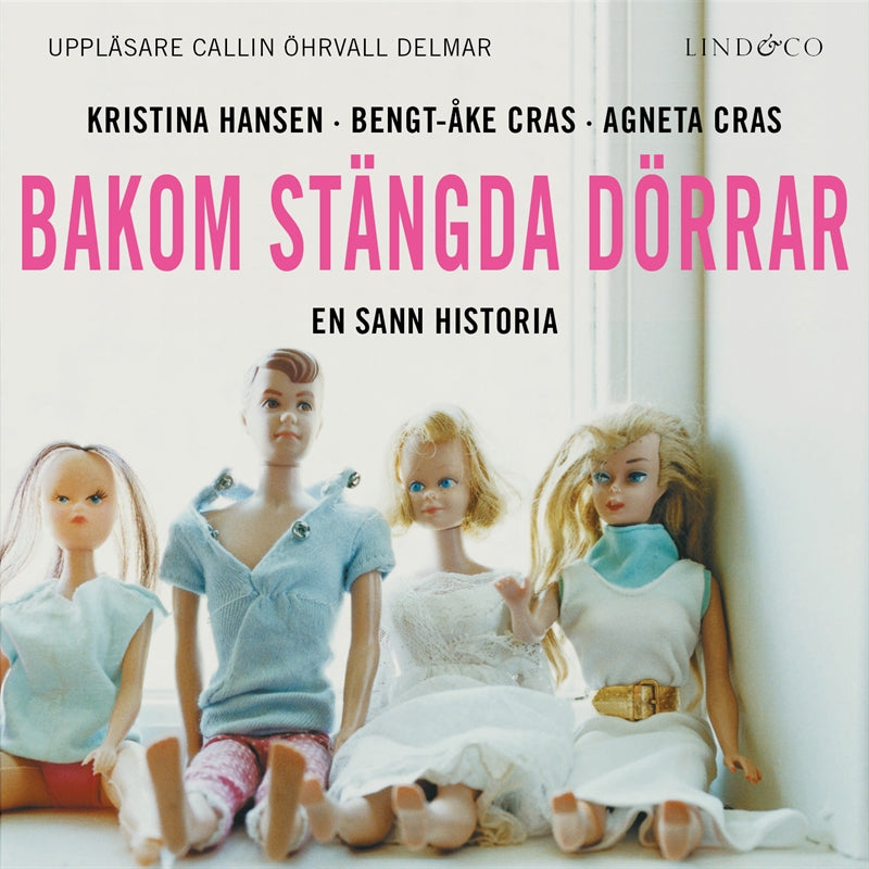 Bakom stängda dörrar : En sann historia – Ljudbok