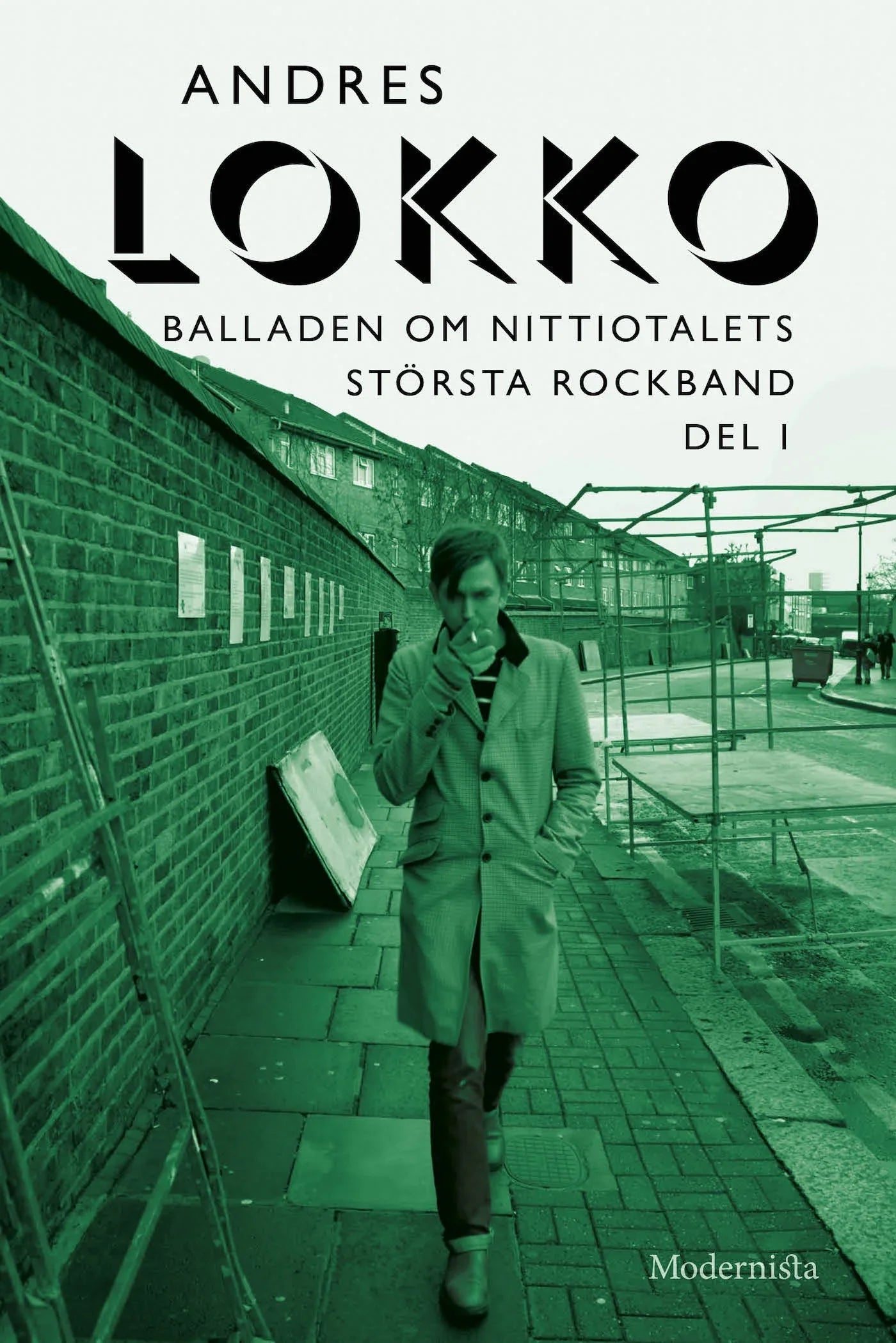 Balladen om nittiotalets största rockband (Del I) – E-bok
