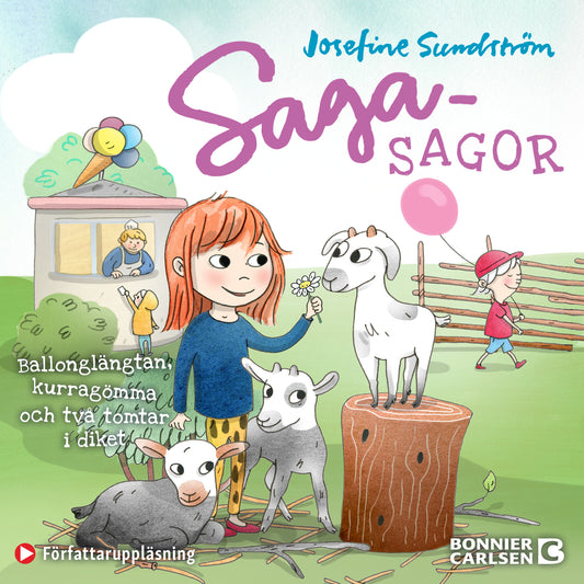 Ballonglängtan, kurragömma och två tomtar i diket – Ljudbok