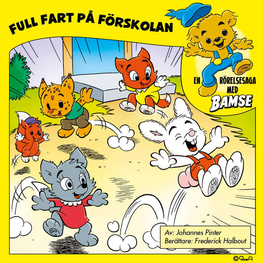 Bamse. Full fart på förskolan – Ljudbok