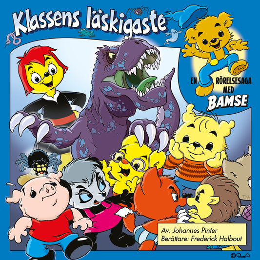 Bamse - Klassens läskigaste – Ljudbok