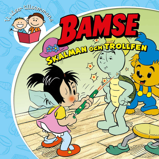 Bamse. Skalman och trollfen – Ljudbok